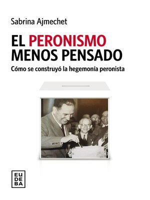 cover image of El peronismo menos pensado